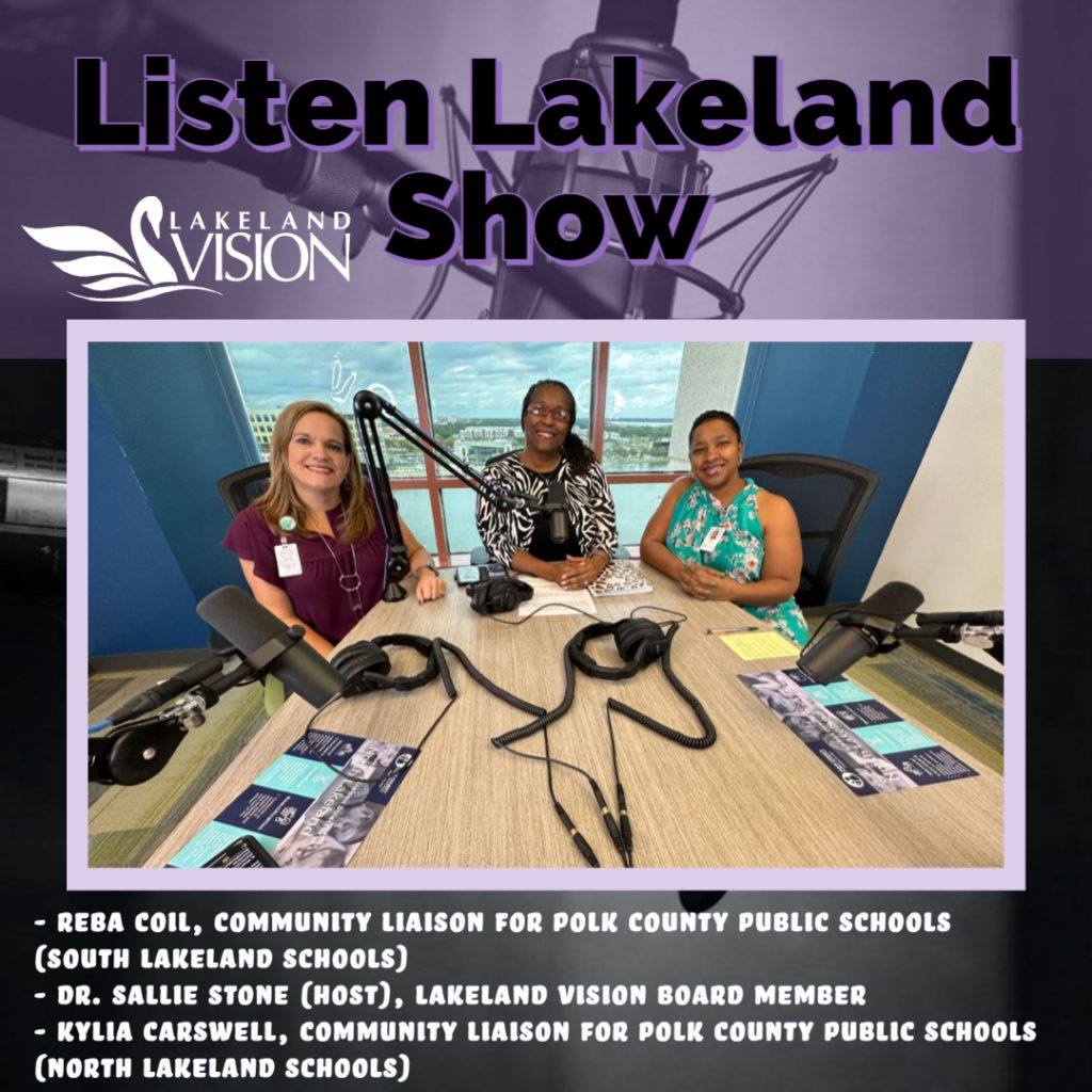 Host: Dr. Sallie Stone.  Guests: Kylia Carswell (North Lakeland Schools) 